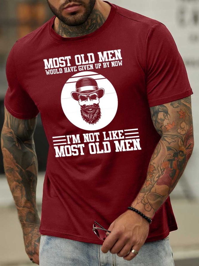 Lilicloth X Y Most Old Men Would Have Given Up By Now I'm Not Like Most Old Men Men's T-Shirt