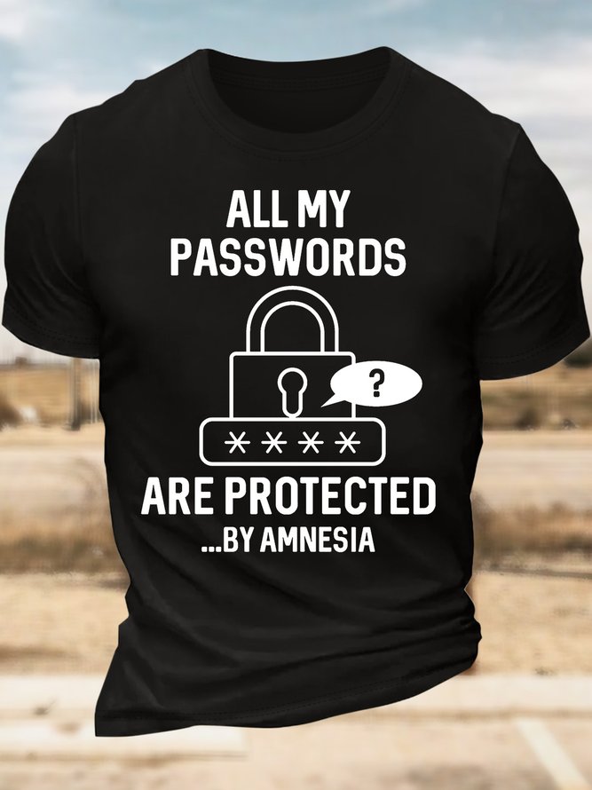Men’s All My Passwords Are Protected By Amnesia Cotton Text Letters Crew Neck Casual T-Shirt