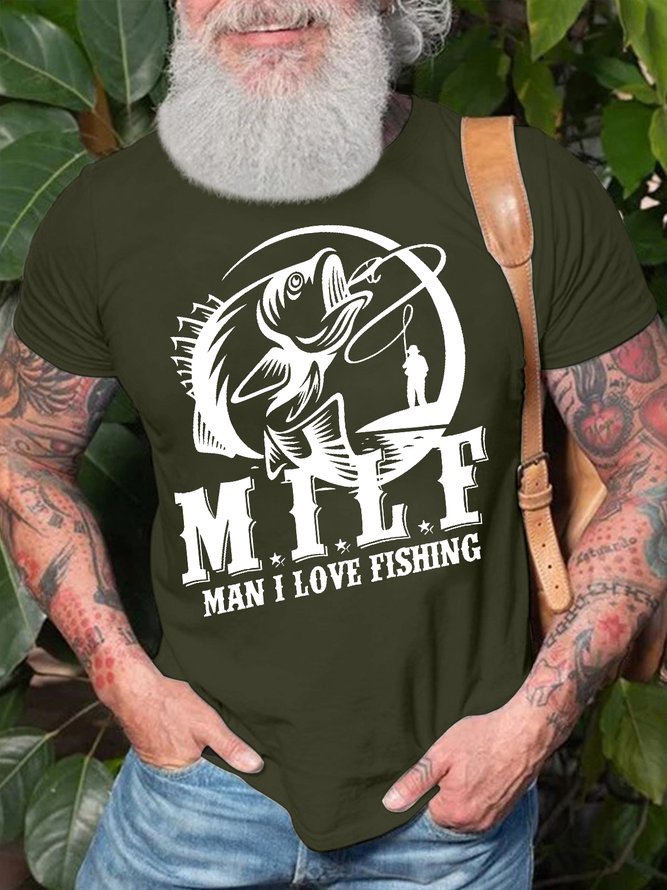 Men's Man I Love Fishing Funny M I L F Graphic Printing Text Letters Casual Cotton Loose T-Shirt