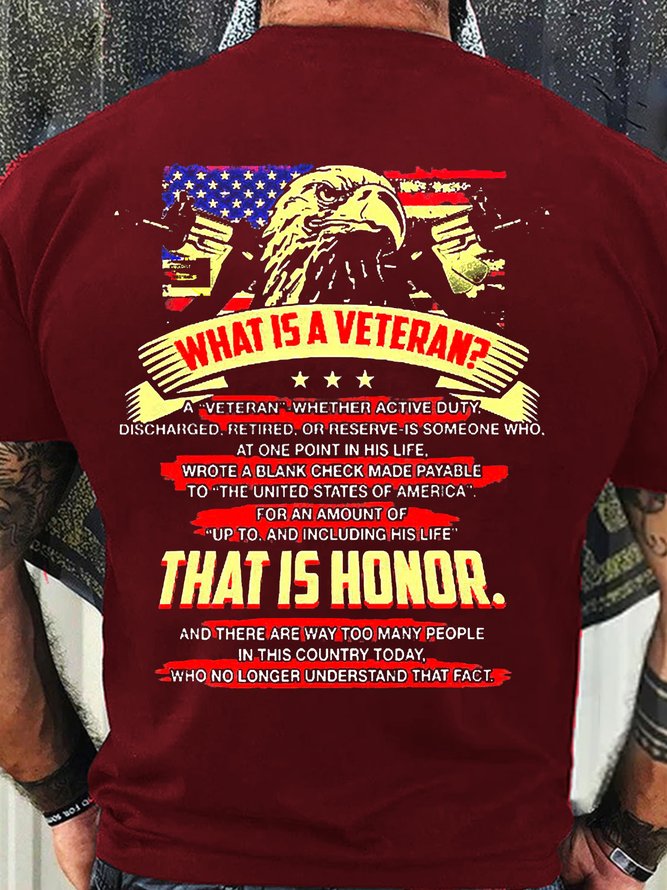Men’s What Is A Veteran That Is Honor Text Letters Casual T-Shirt