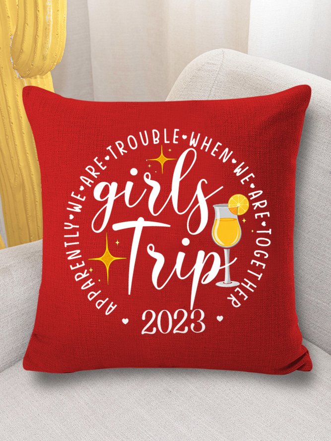 18*18 Throw Pillow Covers, Women’s Girls Trip Apparently We Are Trouble When We Are Together Soft Flax Cushion Pillowcase Case