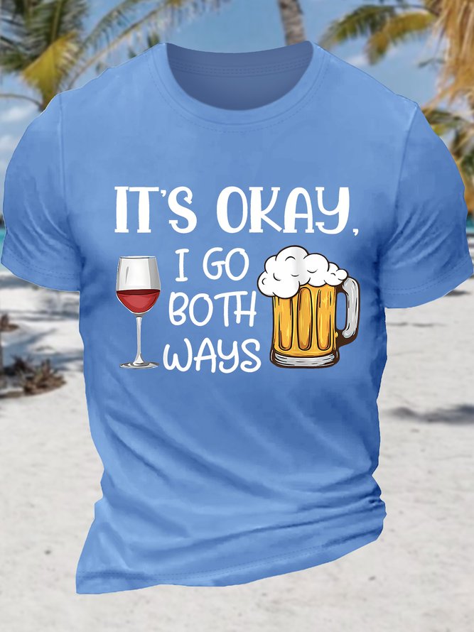 Men's It's Okay I Go Both Ways Funny Wine And Beer Graphic Printing Loose Cotton Casual Crew Neck T-Shirt