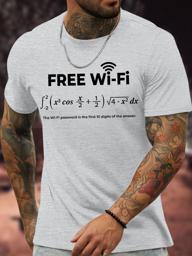 Men's Free Wifi The Wifi Password Is The First 10 Digits Of The Answer Funny Graphic Printing Cotton Loose Text Letters Casual T-Shirt