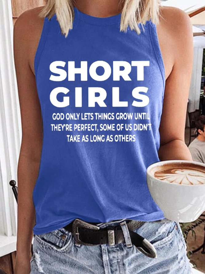 Women's Short Girls God Only Lets Things Grow Until They're Perfect Some Of Us Didn't Take As Long As Others Funny Graphic Printing Crew Neck Cotton-Blend Casual Text Letters Cami