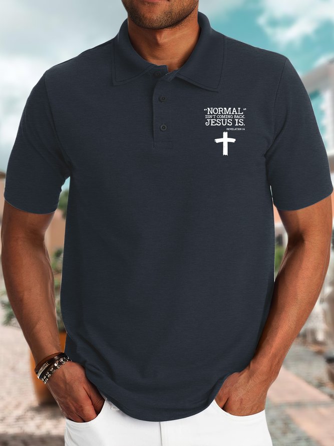 Men’s Normal Isn’t Coming Back Jesus Is Casual Text Letters Regular Fit Polo Shirt