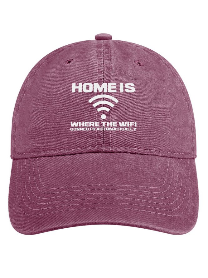 Home Is Where The Wifi Connects Automatically Denim Hat