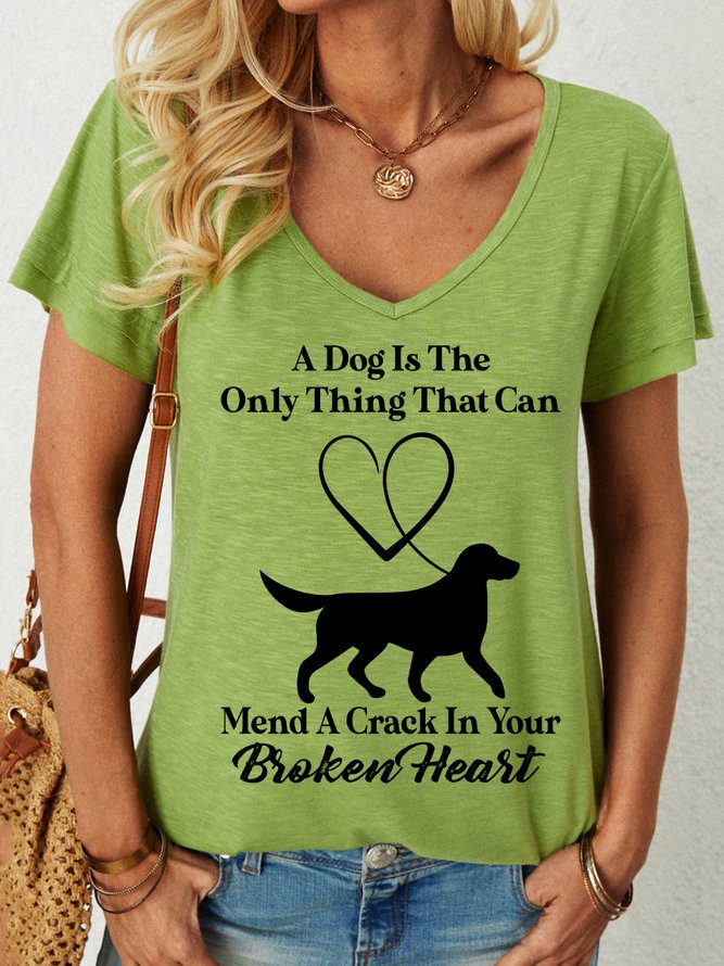 Lilicloth X Ana A Dog Is The Only Thing That Can Mend A Crack In Your Broken Heart Women's V Neck T-Shirt