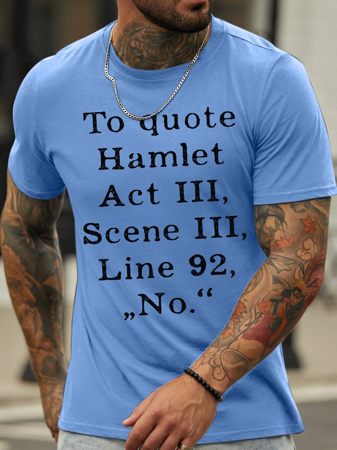 Lilicloth X Hynek Rajtr To Quote Hamlet Act III Scene III Line 92 No Men's T-Shirt