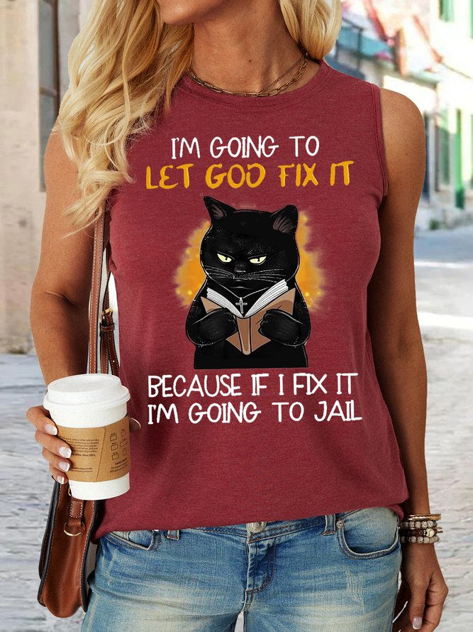 Women's Funny I'm going let god fix it Casual Crew Neck Text Letters Tank Top