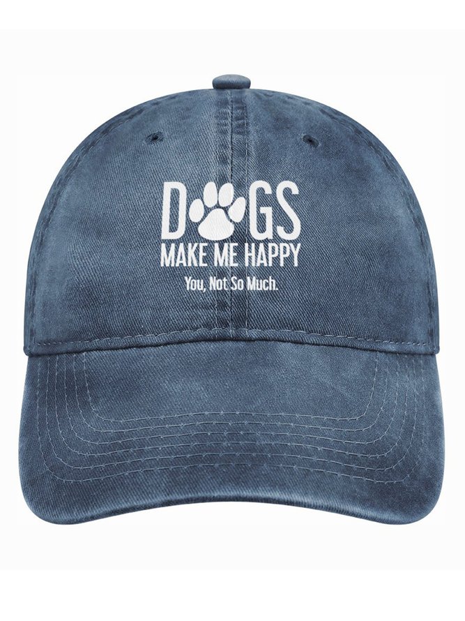 Dogs Make Me Happy You Not So Much Denim Hat