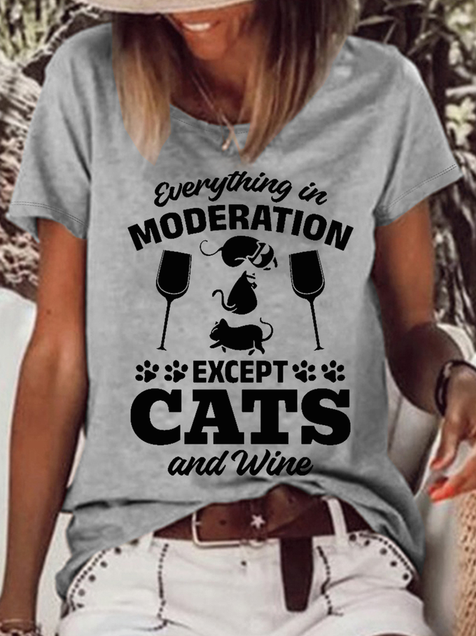 Women's Funny Cat Lover Everything In Moderation Except Cats And Wine Casual T-Shirt