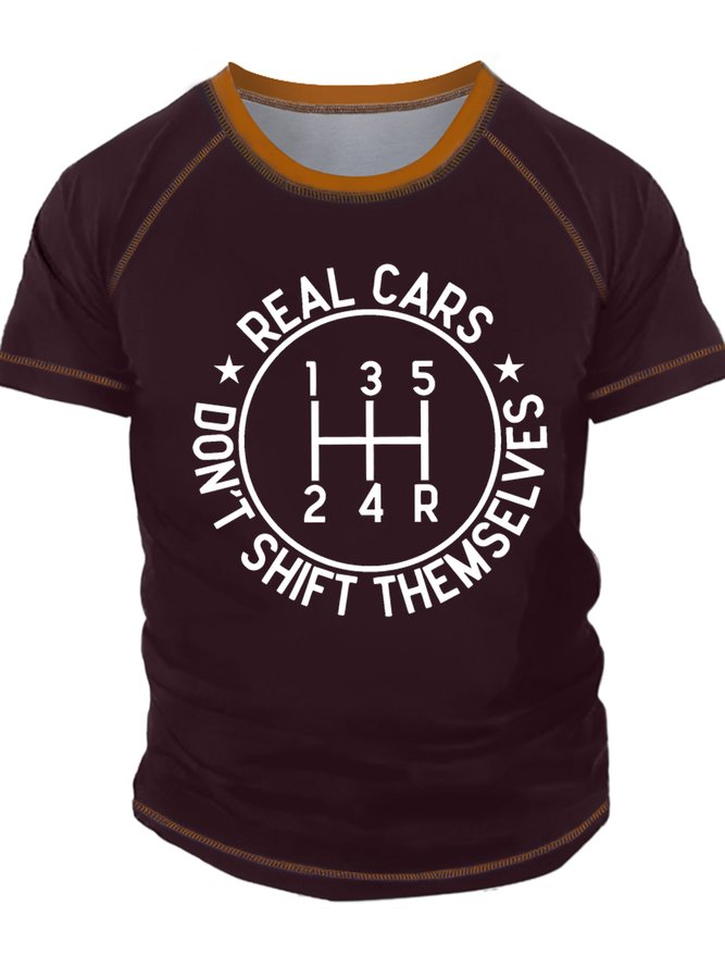 Men's Real Cars Don't Shift Themselves Funny Graphic Printing Text Letters Regular Fit Casual T-Shirt
