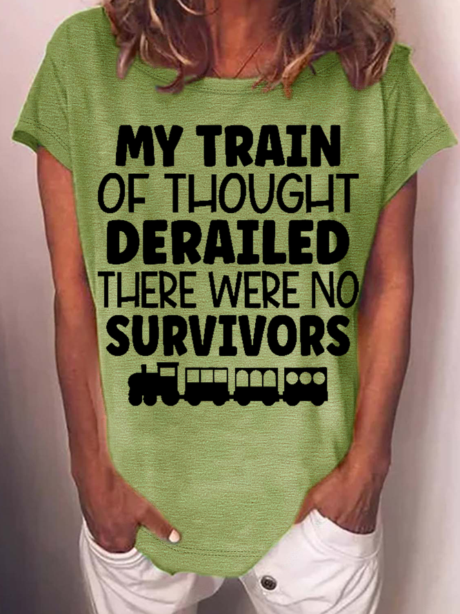 Women‘s Funny Word My Train Of Thought Derailed Casual Crew Neck T-Shirt