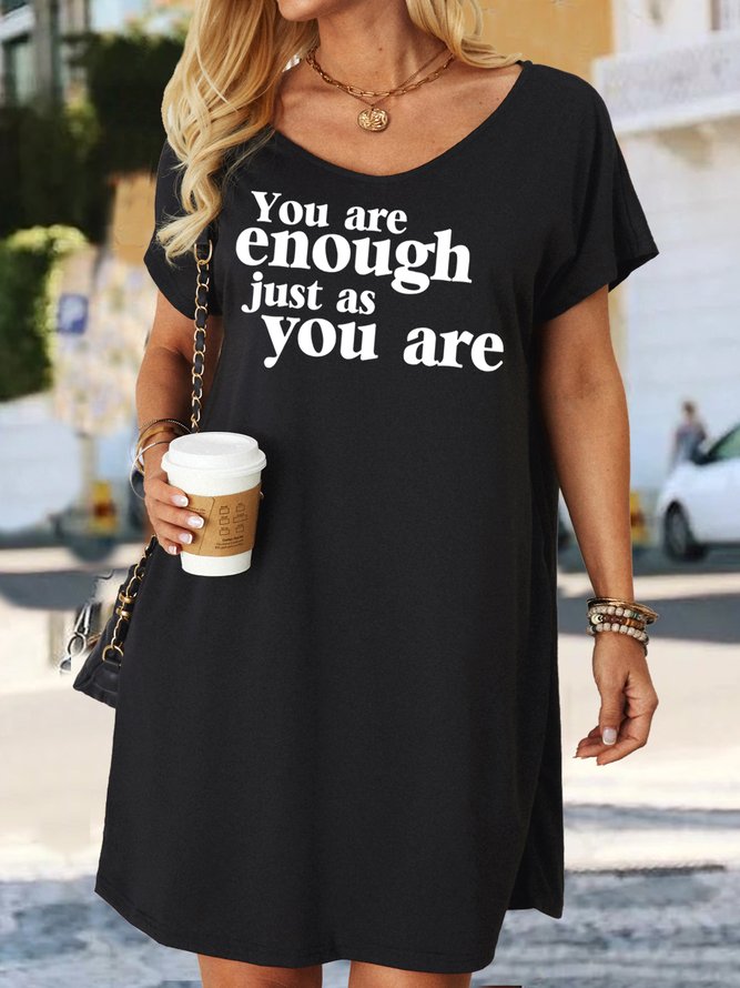 Women's You Are Enough Just As You Are Casual Dress