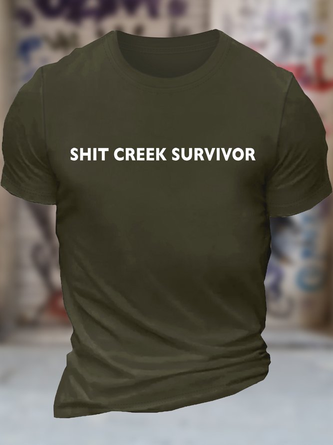 Men's Shit Creek Surviivor Funny Graphic Printing Text Letters Cotton Casual T-Shirt