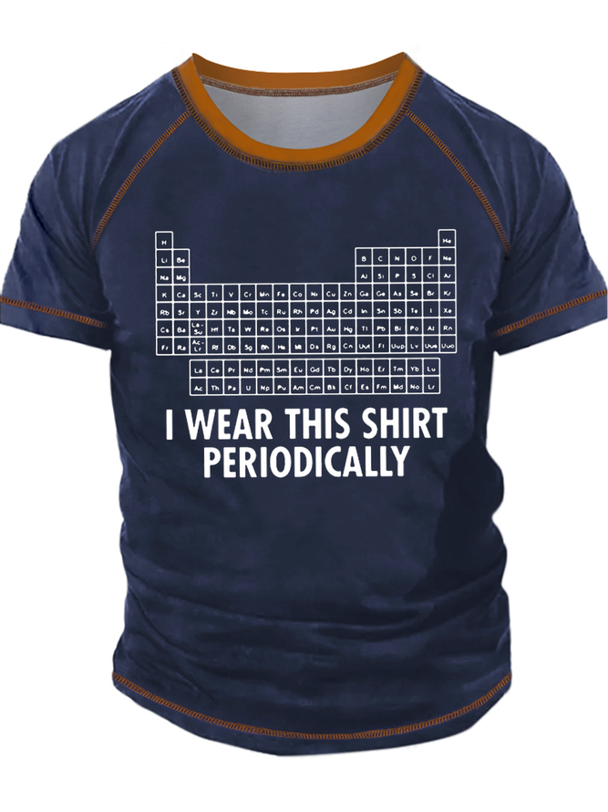 Men's I Was This Shirt Periodically List Of Chemical Elements Funny Graphic Printing Crew Neck Text Letters Casual Regular Fit T-Shirt