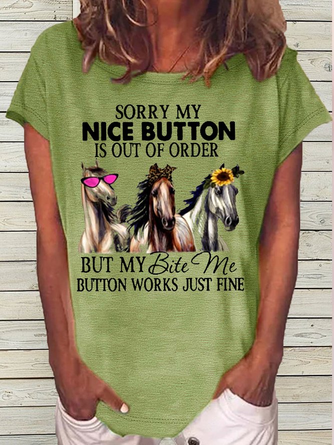 Women's Sorry My Nice Button Is Out Of Order Print Casual Loose T-Shirt