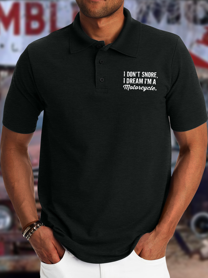 Men's I Don't Snore I Dream I Am A Motorcycle Funny Graphic Printing Regular Fit Polo Collar Casual Polyester Cotton Polo Shirt