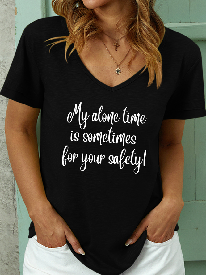 Lilicloth X Kat8lyst My Alone Time Is Sometimes For Your Safety Women's Casual Cotton T-Shirt