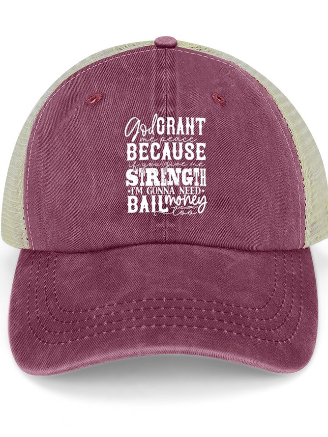 Women's God Crant Me Peace Because If You Give Me Strength I'M Gonna Need Ball Money Too Funny Washed Mesh Back Baseball Cap