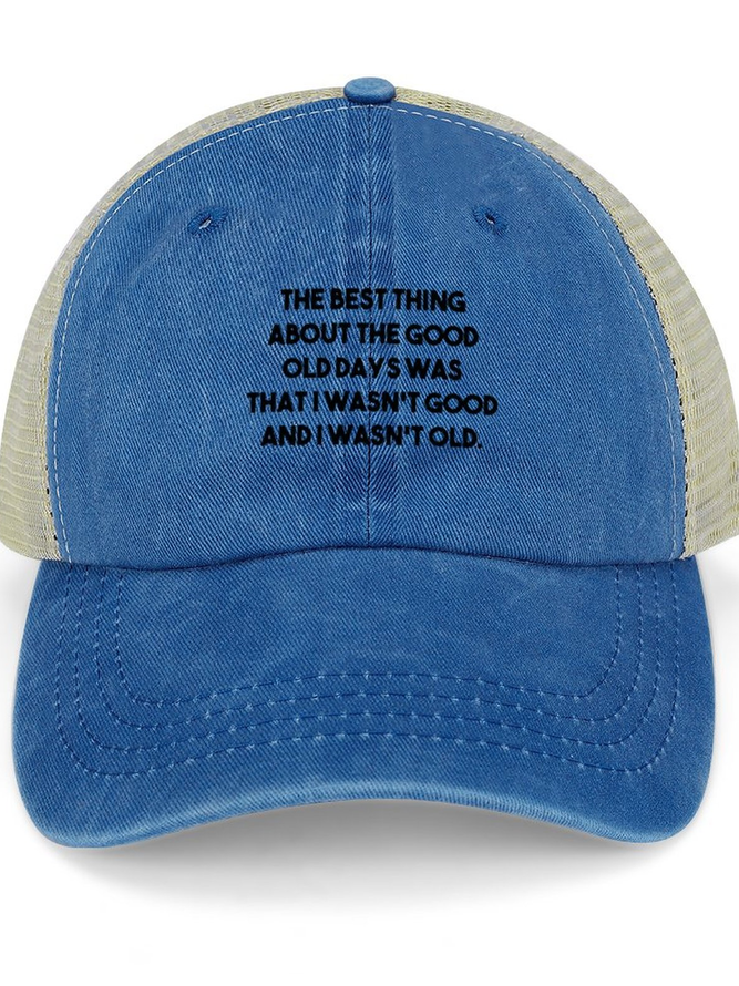 Women's funny The Best Thing About The Good Old Days Casual Letters Washed Mesh Back Baseball Cap