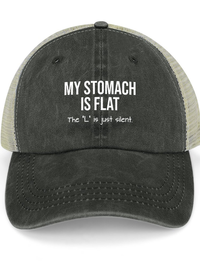 Men's My Stomach Is Flat The L Is Just Silent Funny Graphic Printing Text Letters Washed Mesh Back Baseball Cap