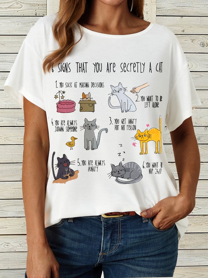 Women's Six signs that you are secretly a cat crazy cat lady Letters Casual T-Shirt