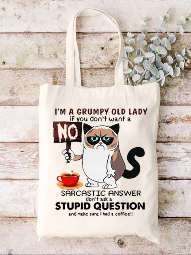Women‘s Funny Cat I’m A Grumpy Old Lady If You Don’t Want A Sarcastic Answer Don’t Ask A Stupid Question And Make Sure I Had A Coffee Shopping Tote