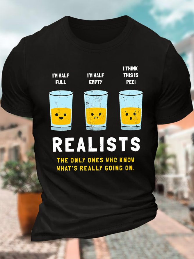 Men’s Realists The Only Ones Who Know What’s Really Going On Casual Crew Neck Regular Fit T-Shirt