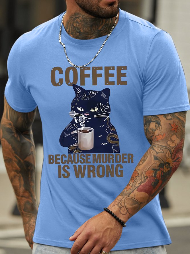 Men's Coffee Because Murder Is Wrong Funny Black Cat Graphic Printing Crew Neck Casual Text Letters Cotton T-Shirt