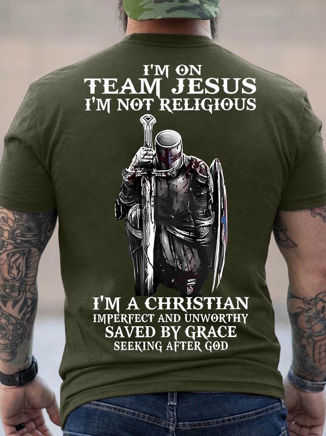 Men's I Am Not Team Jesus I Am Not Religious I Am A Christian Imperfect And Unworthy Saved By Grace Seeking After God Funny Graphic Printing Crew Neck Casual Loose Cotton T-Shirt