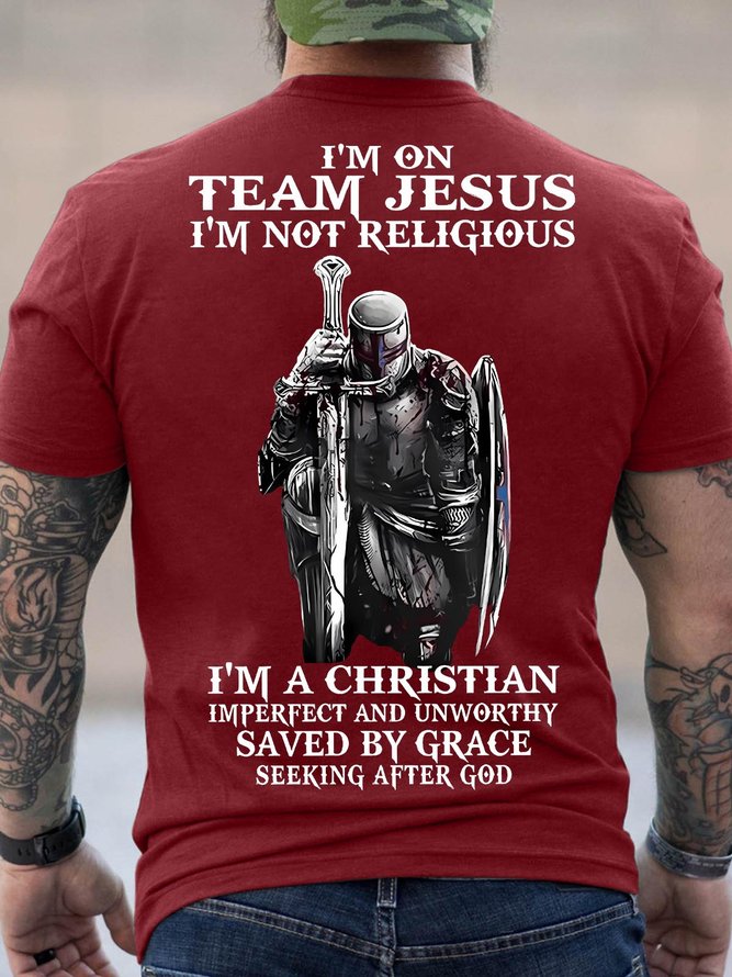 Men's I Am Not Team Jesus I Am Not Religious I Am A Christian Imperfect And Unworthy Saved By Grace Seeking After God Funny Graphic Printing Crew Neck Casual Loose Cotton T-Shirt
