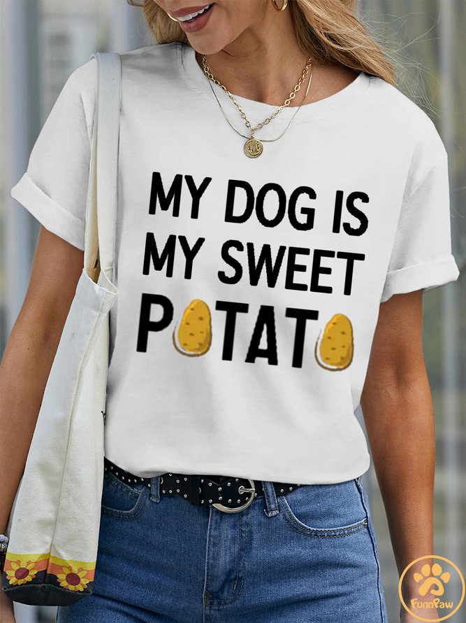 Lilicloth X Funnpaw Women's My Dog Is My Sweet Potato Pet Matching T-Shirt