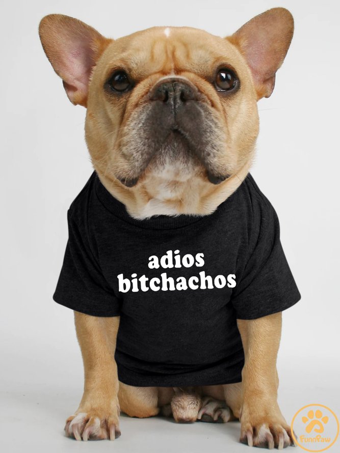 Lilicloth X Funnpaw Adios Bitchachos Human Matching Dog T-Shirt