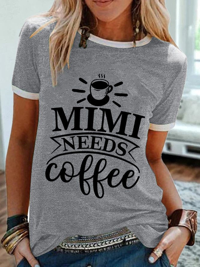 Women's Mimi Needs Coffee Mother'S Day Funny Quotes Cotton-Blend T-Shirt