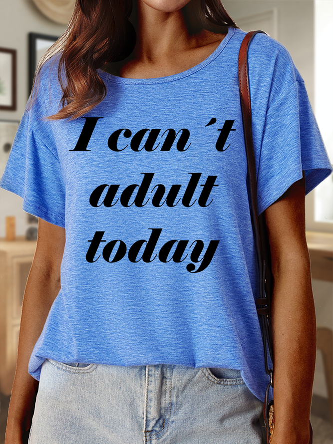 Lilicloth X Hynek Rajtr I Can’ t Adult Today Women's Casual  T-Shirt