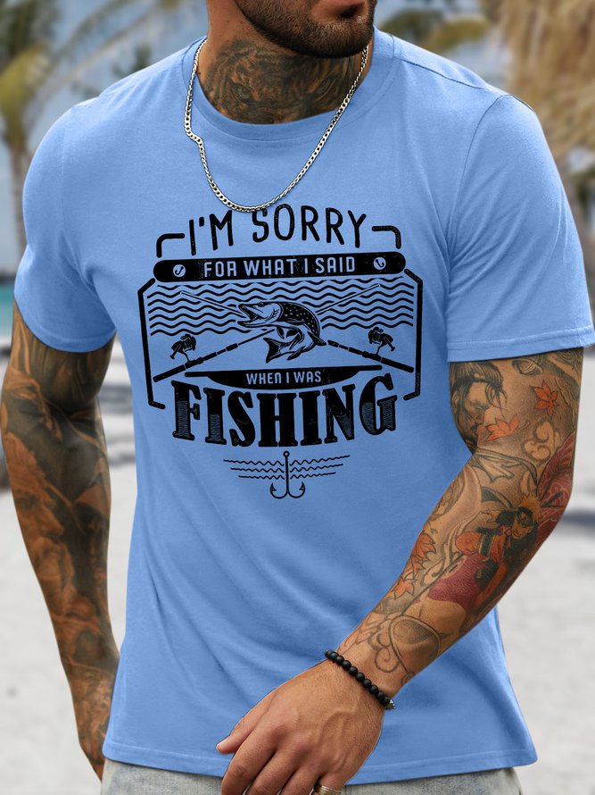 Men's I'm Sorry For What I Said When I Was Fishing Funny Graphic Printing Cotton Casual Crew Neck Text Letters T-Shirt