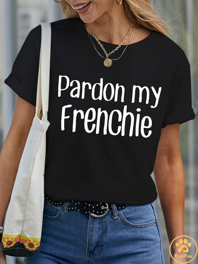 Lilicloth X Funnpaw Women's Pardon My Frenchie Pet Matching T-Shirt