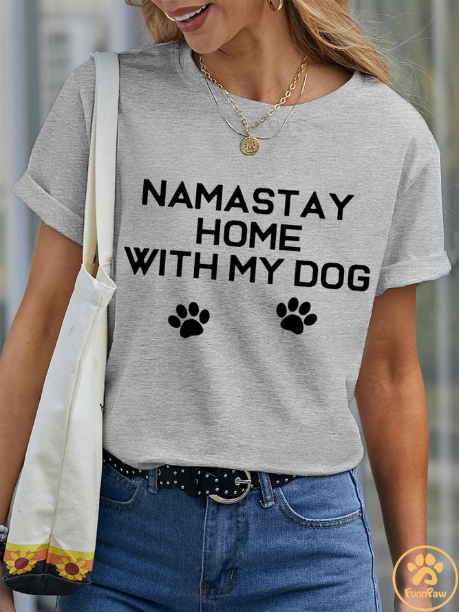 Lilicloth X Funnpaw Women's Namastay Home With My Dog Pet Matching T-Shirt