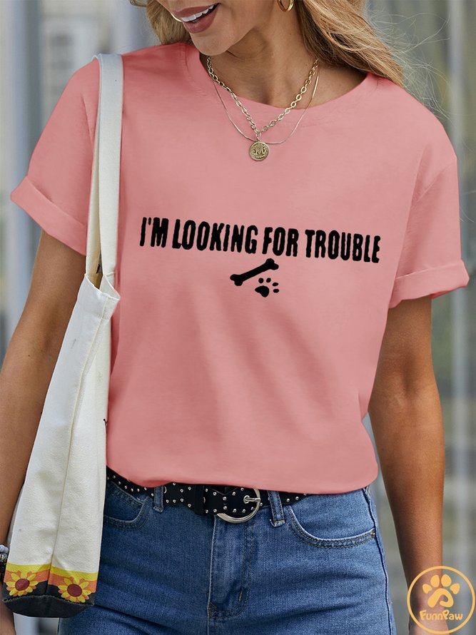Lilicloth X Funnpaw Women's I'm Looking For Trouble Pet Matching T-Shirt