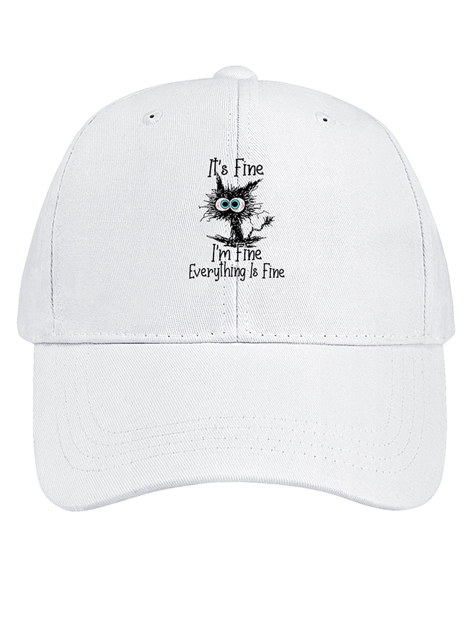 It's Fine I'm fine Everything Is Fine Funny Cotton Baseball Caps