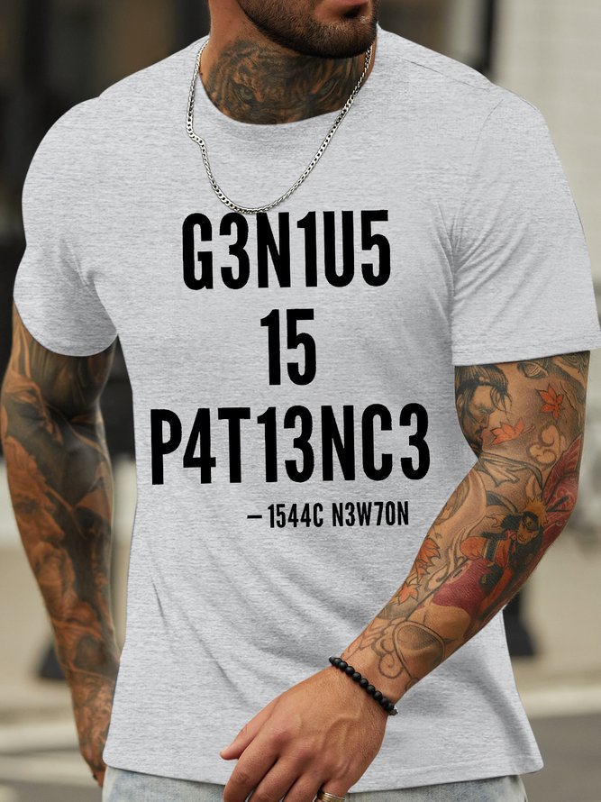 Men's Genius Is Patience Funny Graphic Printing Casual Text Letters Crew Neck Cotton T-Shirt