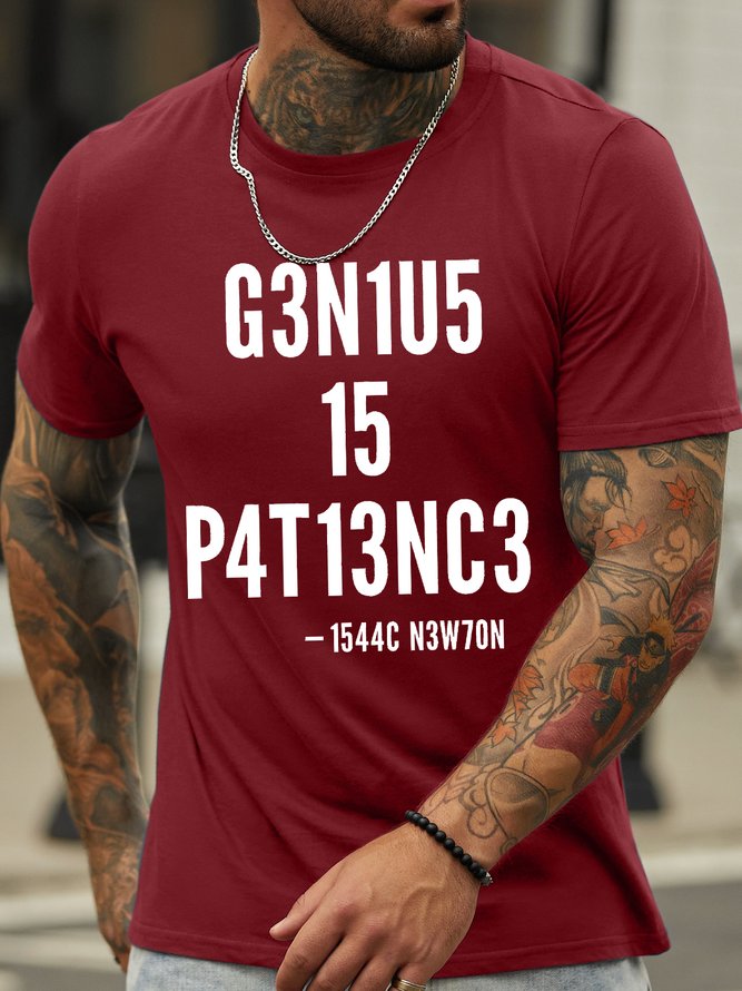 Men's Genius Is Patience Funny Graphic Printing Casual Text Letters Crew Neck Cotton T-Shirt