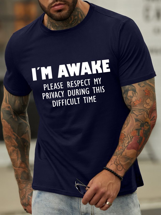 Lilicloth X Hynek Rajtr I'm Awake Please Respect My Privacy During This Difficult Time Men's Crew Neck T-Shirt
