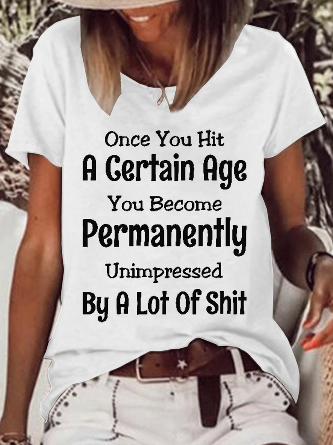 Women’s Funny Word Once You Hit A Certain Age Cotton-Blend Casual T-Shirt