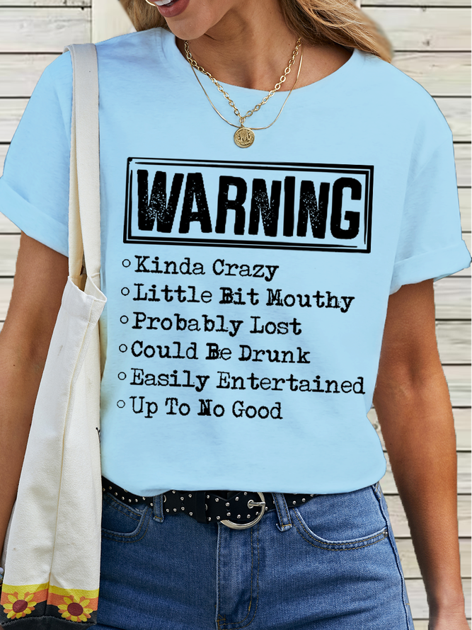 Women's Funny Word Warning Kinda Crazy Little Bit Mouthy Probably Lost Could Be Drunk Simple T-Shirt
