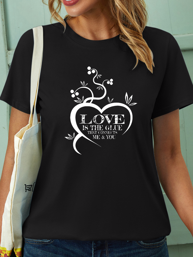 Women’s Love Is The Glue That Connects Me & You Casual Cotton T-Shirt