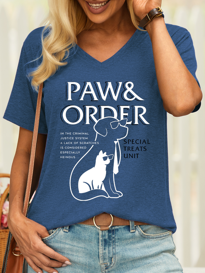 Women’s Paw&Order In The Criminal Justice System A Lack Of Scratches Is Considered Especially Heinous Dog Cat Casual Cotton V Neck T-Shirt