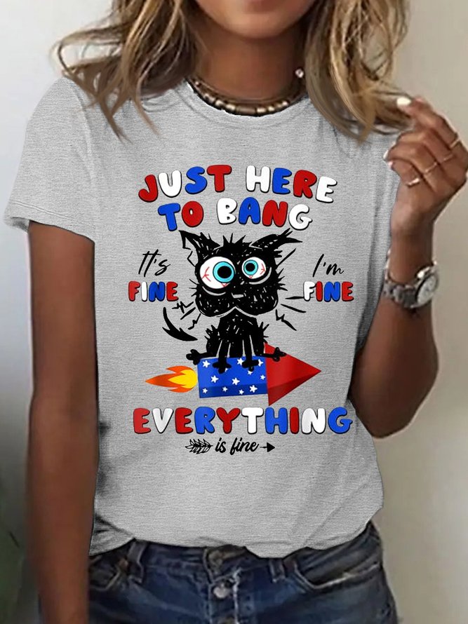 Women's Cotton 4th Of July Just Here To Bang It's Fine I'm Fine Black Cat T-Shirt
