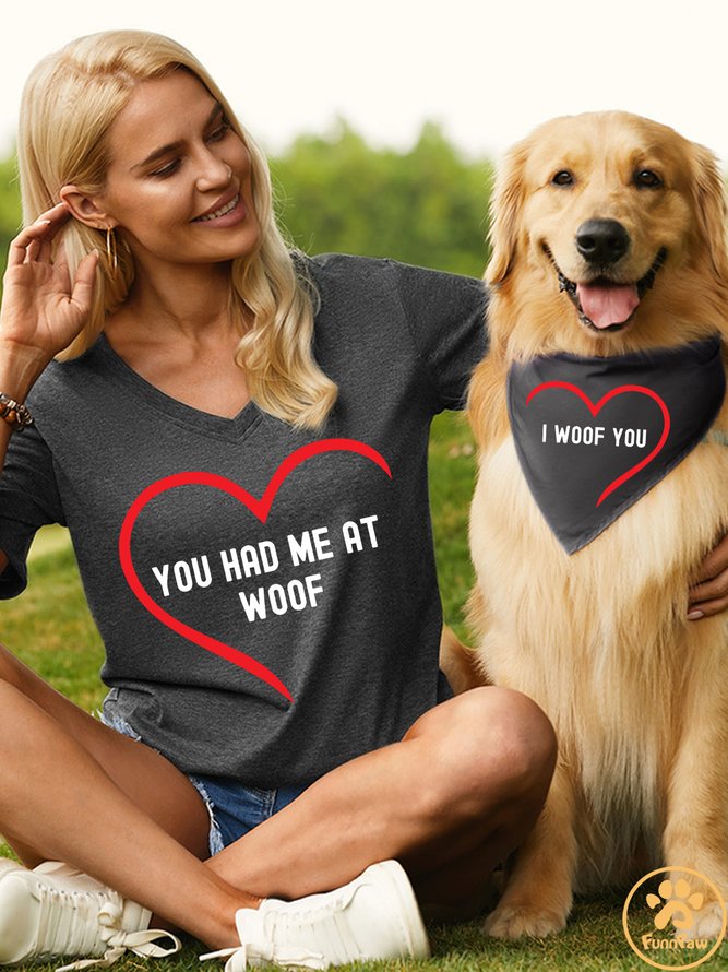 Women's You Had Me At Woof Matching V Neck T-Shirt